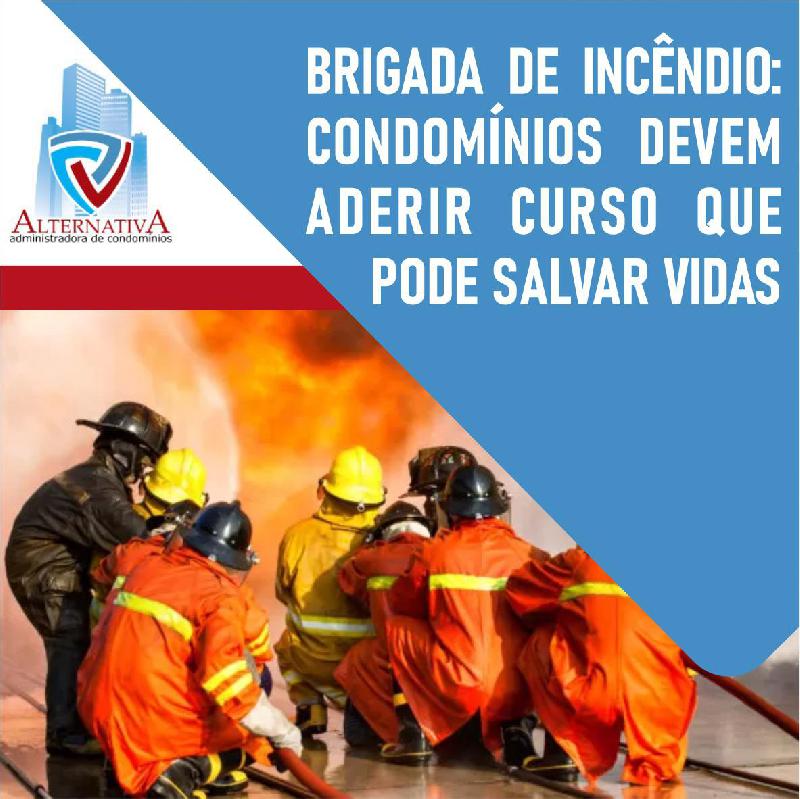 Brigada de incêndio - Condôminos devem aderir mais ao curso que pode salvar vidas