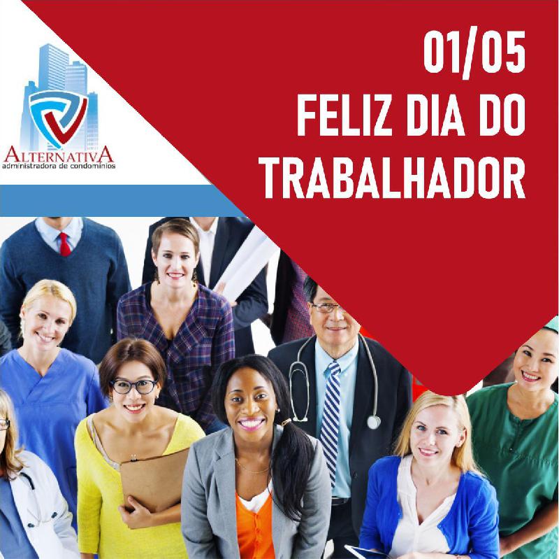 Dia do Trabalhador!