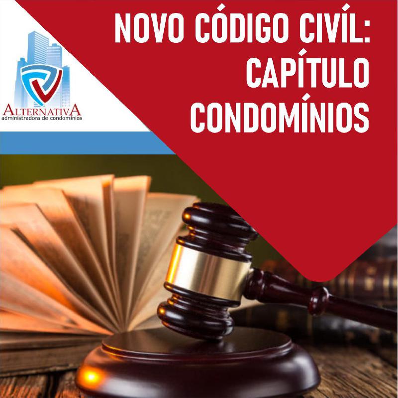 Novo Código Civil: Capítulo Condomínios